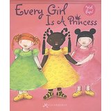 Every girl is a princess