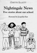 Nightingale news five stories about our school kindle edition